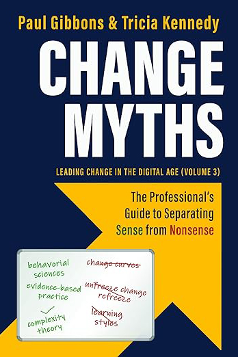 Change Myths book cover by Paul Gibbons and Tricia Kennedy